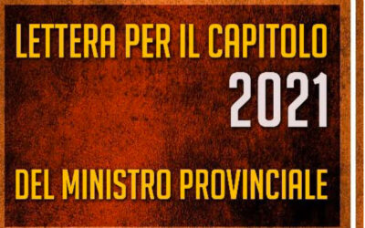 Lettera del Ministro provinciale, fra’ Paolo Quaranta 02.06.2021